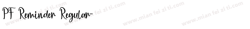 PF Reminder Regular字体转换